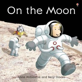 On The Moon (Picture Books)