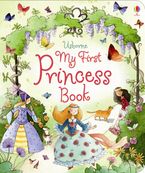 My First Princess Book Hardcover  by Louie Stowell