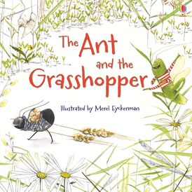 Ant And The Grasshopper (Picture Books)