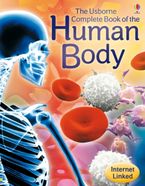 Complete Book Of The Human Body Paperback  by Anna Claybourne