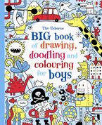 Big Book Of Drawing  Doodling And Colouring For Boys Paperback  by James Maclaine