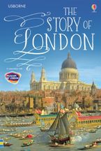 The Story of London Hardcover  by Jones Rob Lloyd