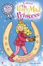 Pony Mad Princess/Princess Ellie's Starlight Adventure Paperback  by Zanna Davidson