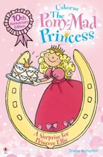 Pony Mad Princess/A Surprise For Princess Ellie Paperback  by Zanna Davidson