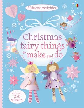 Christmas Fairy Things To Make And Do