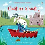 Goat In A Boat/Phonics Readers Paperback  by Lesley Sims