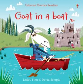 Goat In A Boat/Phonics Readers