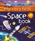 My Very First Book Of Space