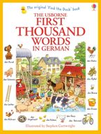 First 1000 Words In German Paperback  by Heather Amery