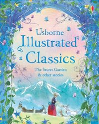 illustrated-classics-the-secret-garden-and-other-stories