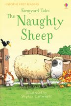 Farmyard Tales The Naughty Sheep Hardcover  by Heather Amery