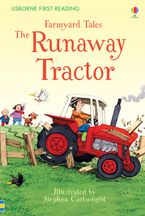 Farmyard Tales The Runaway Tractor Hardcover  by Heather Amery