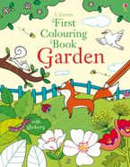 FIRST COLOURING BOOK GARDEN Paperback  by BROOKS FELICITY