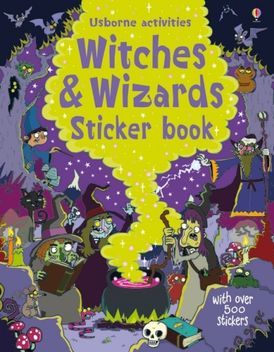 WITCHES AND WIZARDS STICKER BOOK