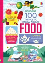 100 THINGS TO KNOW ABOUT FOOD Hardcover  by Various