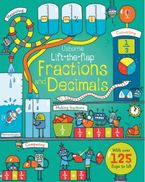 LIFT THE FLAP FRACTIONS AND DECIMALS Paperback  by Rosie Dickins