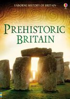 Prehistoric Britain Hardcover  by Alex Frith