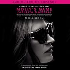 Molly's Game Downloadable audio file UBR by Molly Bloom
