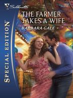 The Farmer Takes a Wife eBook  by Barbara Gale