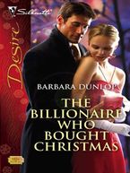 The Billionaire Who Bought Christmas eBook  by Barbara Dunlop