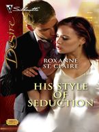 His Style of Seduction eBook  by Roxanne St. Claire