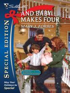 And Baby Makes Four eBook  by Mary J. Forbes