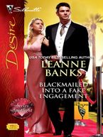 Blackmailed Into a Fake Engagement eBook  by Leanne Banks