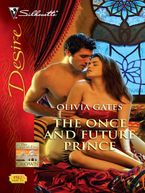 The Once and Future Prince eBook  by Olivia Gates
