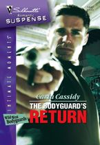 The Bodyguard's Return eBook  by Carla Cassidy