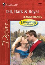 Tall, Dark & Royal eBook  by Leanne Banks