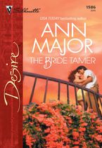 The Bride Tamer eBook  by Ann Major