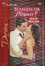 Business or Pleasure? eBook  by Julie Hogan
