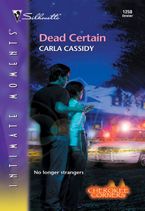 Dead Certain eBook  by Carla Cassidy