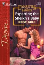 Expecting the Sheikh's Baby eBook  by Kristi Gold