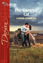 The Gentrys: Cal eBook  by Linda Conrad