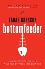 Bottomfeeder eBook  by Taras Grescoe