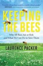 Keeping The Bees eBook  by Laurence Packer