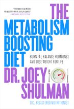 The Metabolism-Boosting Diet Paperback  by Joey Shulman