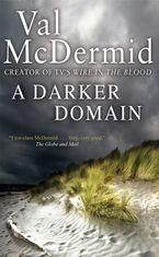 A Darker Domain eBook  by Val McDermid