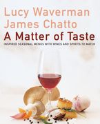 A Matter Of Taste eBook  by Lucy Waverman