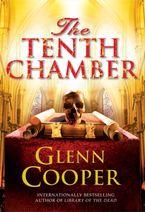The Tenth Chamber eBook  by Glenn Cooper