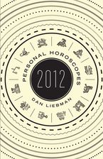 Personal Horoscopes 2012 eBook  by Dan Liebman
