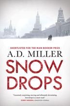 Snowdrops eBook  by A. D. Miller