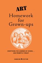 Art Homework For Grown-Ups eBook  by E. Foley