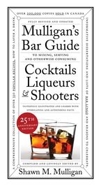 Mulligan's Bar Guide: 25th Anniversary Edition Paperback  by Shawn M. Mulligan