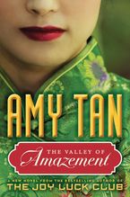 The Valley Of Amazement eBook  by Amy Tan