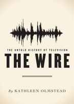The Wire eBook  by Kathleen Olmstead