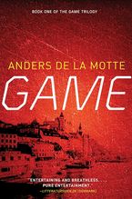 Game Paperback  by Anders de la Motte