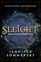 Sleight Hardcover  by Jennifer Sommersby