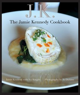 JK: The Jamie Kennedy Cookbook